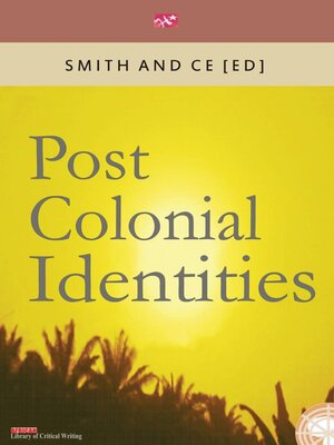 cover image of Post Colonial Identities